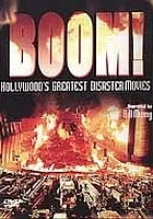 Boom! Hollywood's Greatest Disaster Movies
