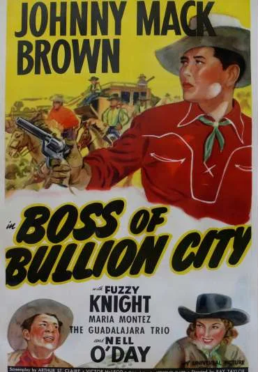Boss of Bullion City