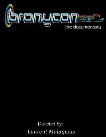 Bronies: The Extremely Unexpected Adult Fans of My Little Pony