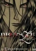 Bronze: Zetsuai Since 1989