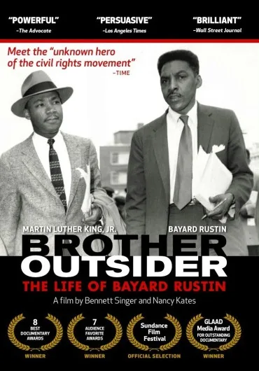 Brother Outsider: The Life of Bayard Rustin