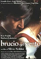 Brucio nel vento