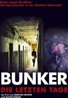 Bunker - Die letzten Tage