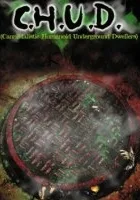 C.H.U.D.