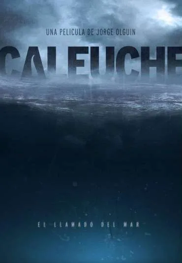 Caleuche: El llamado del mar