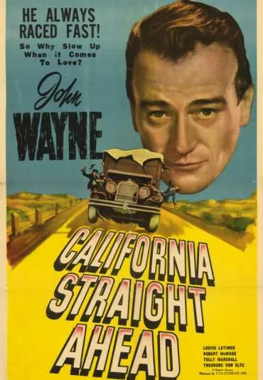 California Straight Ahead!