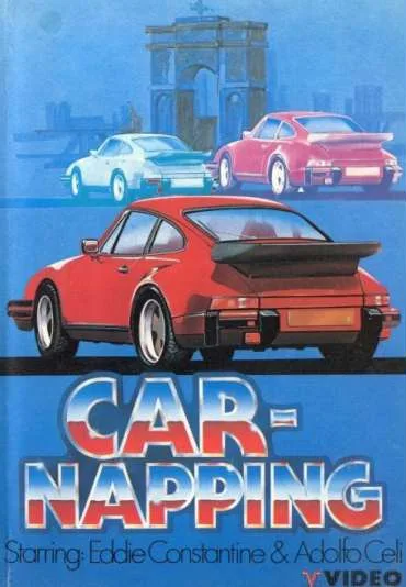 Car-Napping - Bestellt, geklaut, geliefert