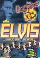Casey Kasem's Rock 'n' Roll Goldmine: Elvis - The Echo Will Never Die