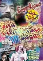 Casey Kasem's Rock 'n' Roll Goldmine: The San Francisco Sound