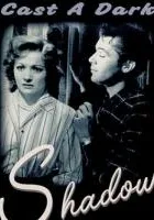 Cast a Dark Shadow