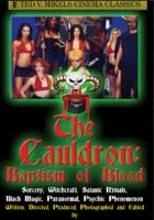 Cauldron: Baptism of Blood