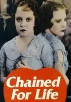 Chained for Life