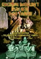 Children Shouldn't Play with Dead Things