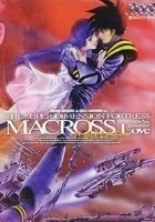 Chō Jikū Yōsai Macross: Ai, Oboete Imasu ka