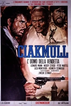 Ciakmull - L'uomo della vendetta