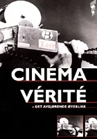 Cinéma Vérité: Defining the Moment
