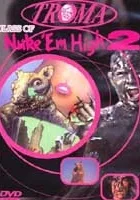 Class of Nuke 'Em High 2: Subhumanoid Meltdown