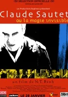 Claude Sautet ou La magie invisible