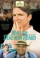 Co usłyszał głuchy