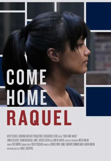 Come Home Raquel
