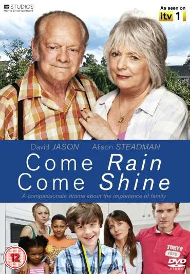 Come Rain Come Shine