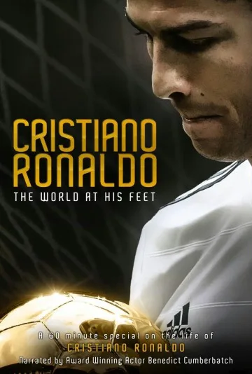 Cristiano Ronaldo: Świat u stóp