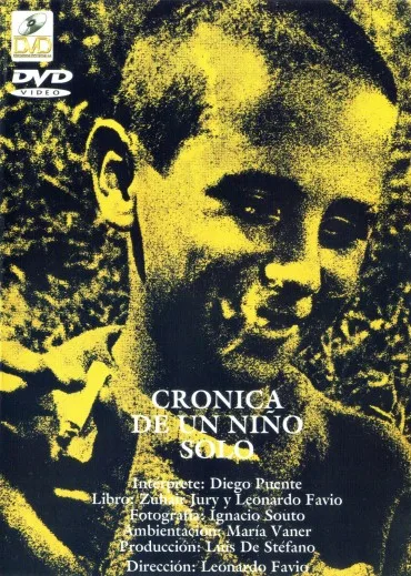 Crónica de un niño solo