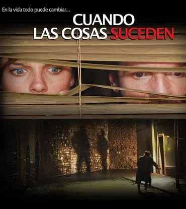 Cuando las cosas suceden