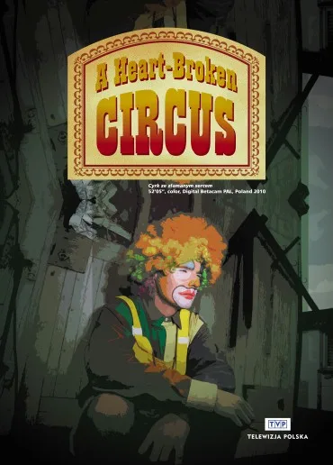 Cyrk ze złamanym sercem