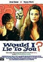 Czy mógłbym cię okłamać?