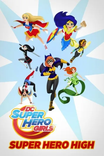 DC Super Hero Girls: Super Hero High