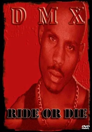 DMX: Ride or Die