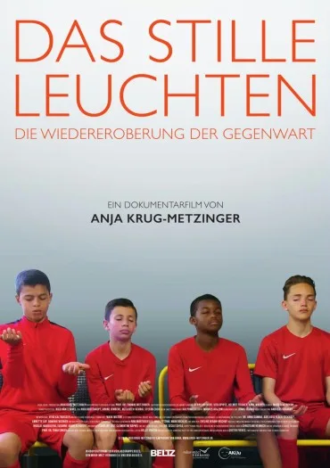 Das stille Leuchten - Die Wiedereroberung der Gegenwart