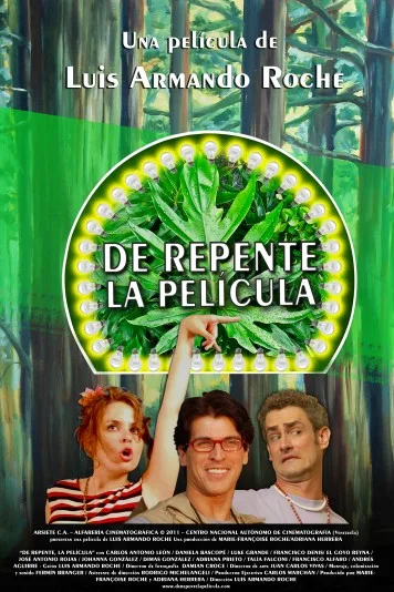 De Repente, la película