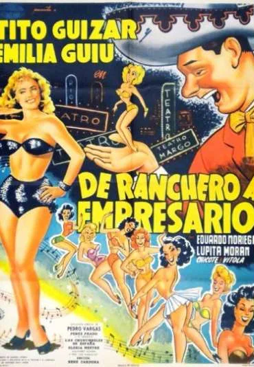 De ranchero a empresario