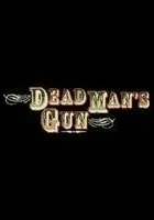 Dead Man's Gun