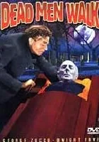 Dead Men Walk