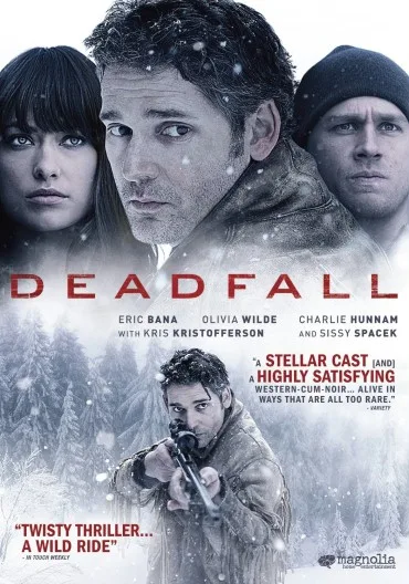 Deadfall. W potrzasku