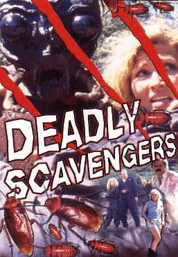 Deadly Scavengers