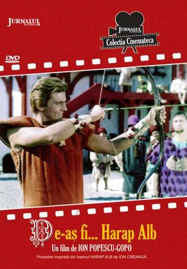 De-as fi Harap Alb