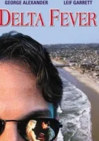 Delta Fever