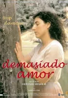 Demasiado amor
