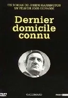 Dernier domicile connu