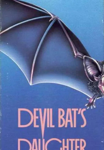 Devil Bat's Daughter