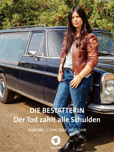 Die Bestatterin - Der Tod zahlt alle Schulden