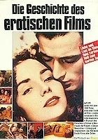 Die Geschichte des erotischen Films
