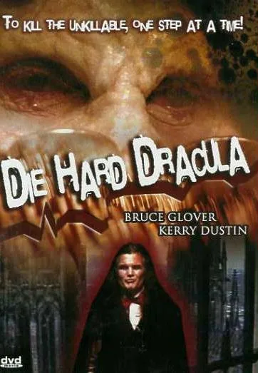 Die Hard Dracula