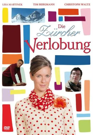 Die Zürcher Verlobung - Drehbuch zur Liebe