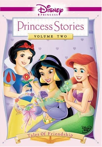 Disney Princess Stories Volume Two: Tales of Friendship