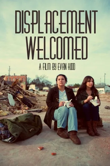 Displacement Welcomed